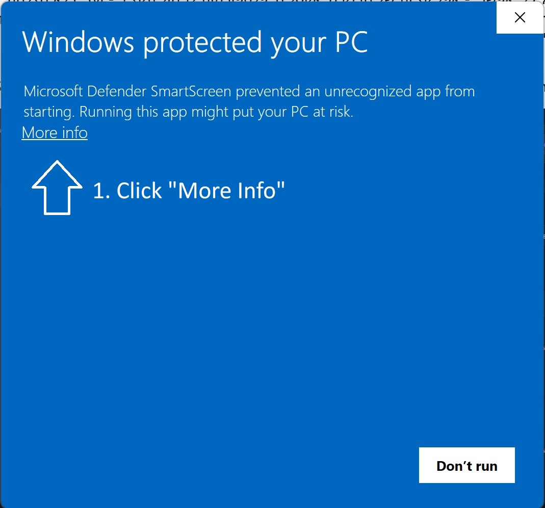 Step 1 — click More info on the SmartScreen dialog